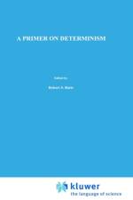 Primer on Determinism af John Earman
