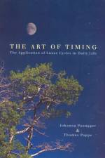 The Art Of Timing af Johanna Paungger