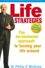Life Strategies af Phillip McGraw