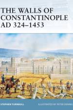 The Walls of Constantinople AD 324-1453 af Stephen (Author) Turnbull
