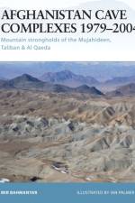 Afghanistan Cave Complexes 1979- 2002 af Mir Bahmanyar