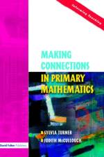 Making Connections in Primary Mathematics
