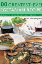 500 Greatest-ever Vegetarian Recipes af Valerie Ferguson