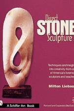 Direct Stone Sculpture af Milt Liebson