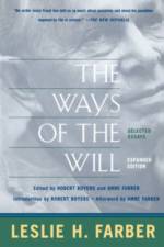 The Ways Of The Will af Leslie Farber