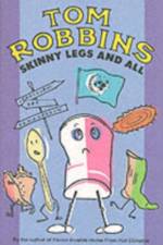 Skinny Legs and All af Tom Robbins