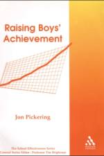 Raising Boys' Achievement af Jon Pickering