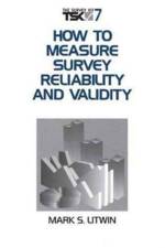 How to Measure Survey Reliability and Validity af Mark S. Litwin