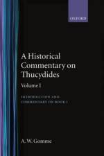 An Historical Commentary on Thucydides: Volume 1. Introduction, and Commentary on Book I af A. W. Gomme