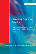 Involving Pupils in Practice af Mike Jelly