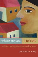 Where Are You From? af Dhooleka Sarhadi Raj