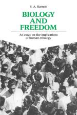 Biology and Freedom