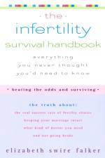 The Infertility Survival Handbook af Elizabeth Swire Falker