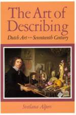 The Art of Describing af Svetlana Alpers