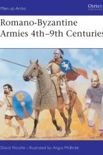 Romano-Byzantine Armies 4th–9th Centuries af Dr David Nicolle