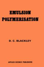 Emulsion Polymerization af D.C. Blackley