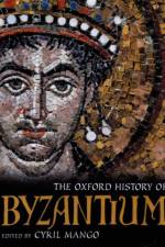 The Oxford History of Byzantium