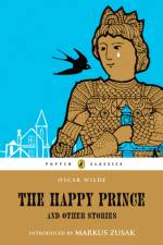 The Happy Prince and Other Stories