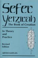 Sefer Yetzira/the Book of Creation af Aryeh Kaplan