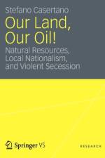 Our Land, Our Oil! af Stefano Casertano