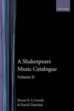 A Shakespeare Music Catalogue: Volume II af Bryan N. S. (Professor in the Department of English Gooch