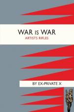 War is War af Ex-Private X