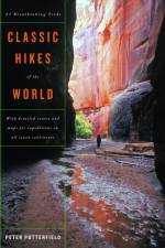 Classic Hikes of the World af Peter Potterfield
