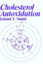 Cholesterol Autoxidation af Leland L. Smith