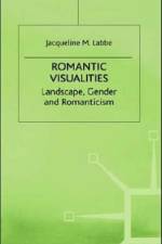 Romantic Visualities af J. Labbe
