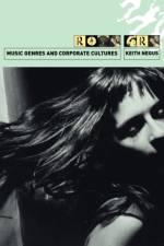 Music Genres and Corporate Cultures af Keith Negus