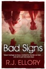 Bad Signs af R. J. Ellory