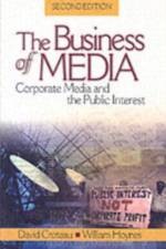 The Business of Media af David R. Croteau