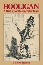 Hooligan af Geoffrey Pearson