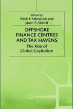 Offshore Finance Centres and Tax Havens