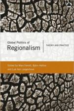 Global Politics of Regionalism