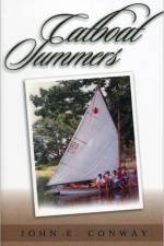 Catboat Summers af John E. Conway
