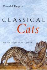 Classical Cats af Donald W. Engels