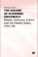 The Failure of Economic Diplomacy af Patricia Clavin