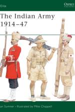 The Indian Army 1914-1947 af Ian Sumner