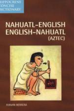Nahuatl-English/English-Nahuatl Concise Dictionary af Fermin Herrera