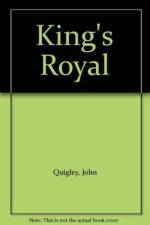 King's Royal af John Quigley