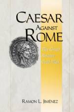 Caesar Against Rome af Ramon Jimenez