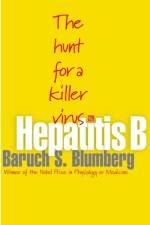 Hepatitis B af Baruch S. Blumberg