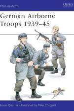 German Airborne Troops 1939-45 af Bruce Quarrie
