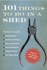 101 Things To Do In A Shed af Rob Beattie