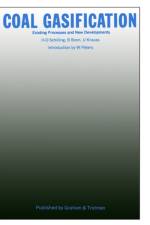 Coal Gasification: Existing Processes & New Developments af Hans-Dieter Schilling