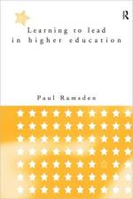 Learning to Lead in Higher Education af Paul Ramsden