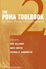 The PDMA ToolBook 2 for New Product Development af P Belliveau