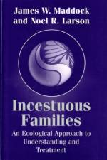 Incestuous Families af Noel R. Larson