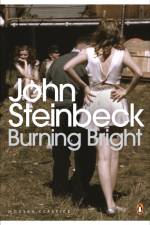 Burning Bright af John Steinbeck